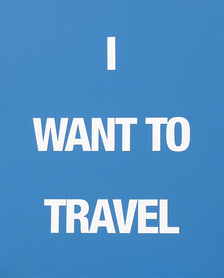 I WANT TO TRAVEL, 2009 Acrylic on canvas 50 x 40 cm